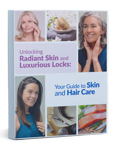 Unlocking Radiant Skin and Luxurious Locks eBook (Instant Download)