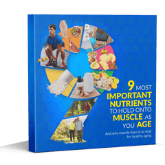 9 Most Important Nutrients to Hold Onto Muscle as you Age eBook (Instant Download)