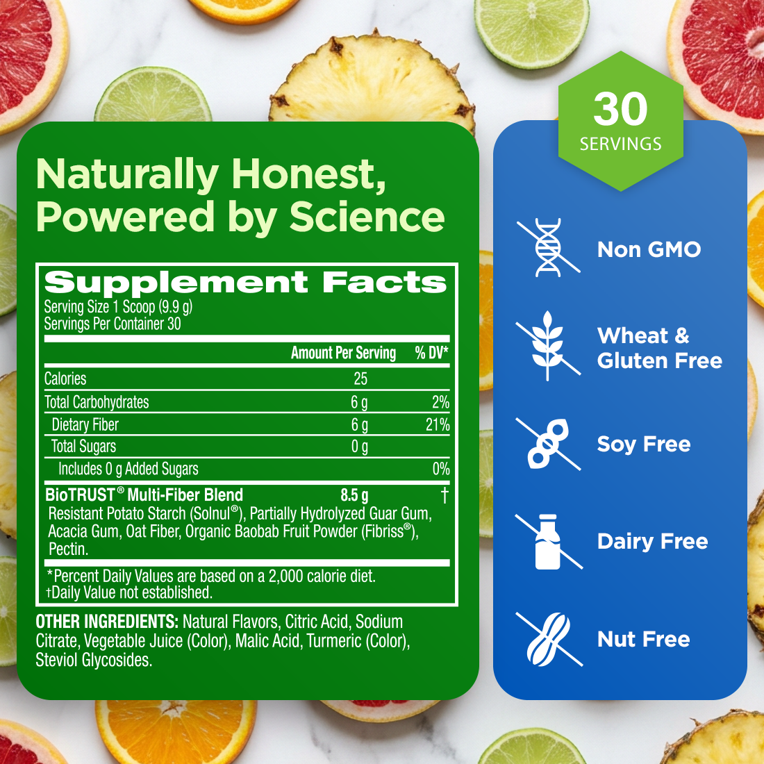 Naturally honest, powered by science - supplement facts
