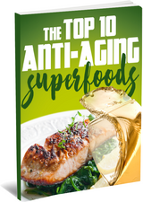 Top 10 Anti-Aging Superfoods eBook (Instant Download) thumbnail 1
