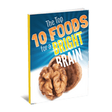 Top 10 Foods for a Bright Brain eBook (Instant Download) thumbnail 1