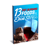 13 Fat-Burning Foods To Ease Stress eBook (Instant Download) thumbnail 1