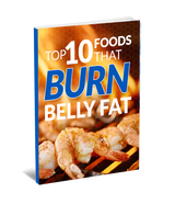 Top 10 Foods That Burn Belly Fat eBook (Instant Download) thumbnail 1