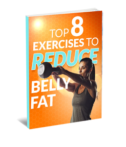 Top 8 Exercises to Reduce Belly Fat eBook (Instant Download)