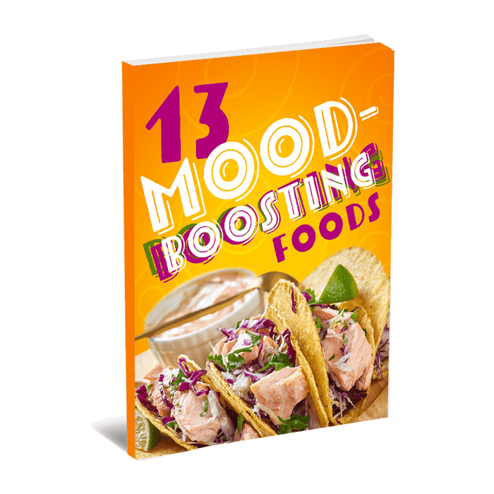 13 Mood-Boosting Foods eBook (Instant Download)