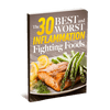 30 Best and Worst Inflammation Fighting Foods eBook (Instant Download)