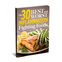 30 Best and Worst Inflammation Fighting Foods eBook (Instant Download)