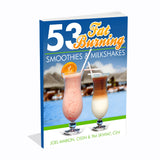 FREE 53 Fat Burning Smoothies & Milkshakes Recipes eBook (Instant Download) thumbnail 1