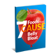 7 Foods That Cause Belly Bloat eBook (Instant Download)