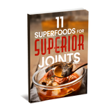 11 Superfoods For Superior Joints eBook (Instant Download) thumbnail 1