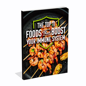 Top 11 Foods That Boost Your Immune System eBook (Instant Download)