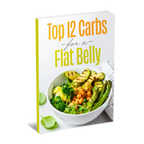 Top 12 Carbs For a Flat Belly eBook (Instant Download) thumbnail 1
